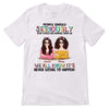 Stop Expecting Normal From Us Besties Personalized Shirt