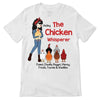 The Chicken Whisperer Stick Lady Personalized Shirt