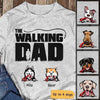 The Walking Dad Dog Personalized Shirt