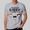 This Daddy Grandpa Belongs To Peeking Kids Personalized Shirt