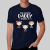 This Daddy Mommy Belongs To Kid Face Personalized Dark Shirt