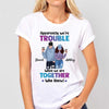 We're Trouble Besties Front View Personalized Shirt (Boy And Girl)