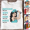 Wife Mom Nurse Awesome Strong Woman Personalized Shirt