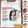 Wife Mom Nurse Strong Woman Personalized Shirt