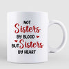 Pretty Girls Best Friends Not Sisters By Blood But Sisters By Heart Personalized Mug