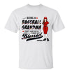 Being Baseball Grandma Doesn‘t Make Me Old Personalized Shirt