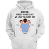 Dear Dad Forget Father‘s Day Dad Carrying Kids On Shoulder Personalized Shirt