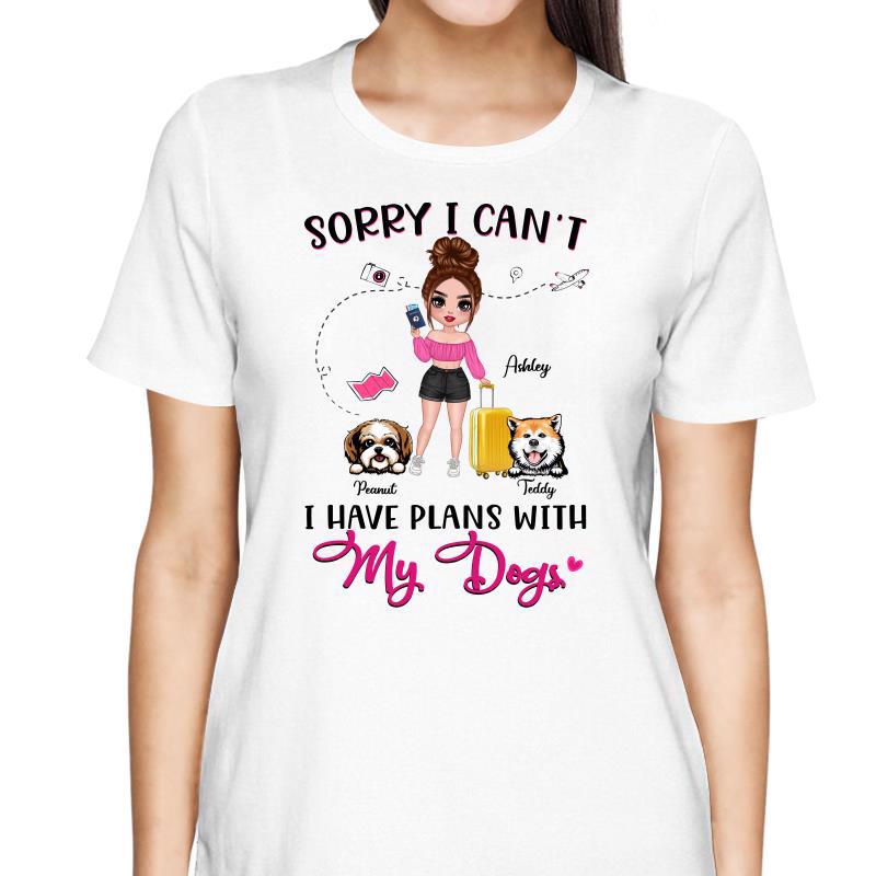 I Have Plans With Dogs Traveling Dog Mom Personalized Shirt