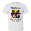 Halloween Best Friends Apparently We‘re Trouble When We’re Together Personalized Shirt