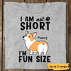 I‘m Not Short I‘m Fun Size Corgi Dogs Personalized Shirt