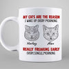 Reason Wake Up Early Cat Head Outline Personalized Mug