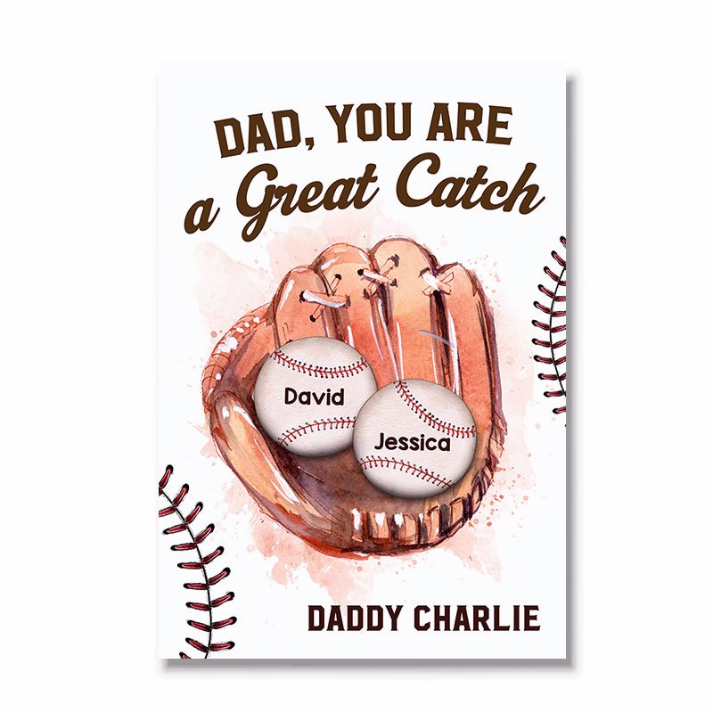 Baseball Dad Great Catch Personalized Vertical Poster