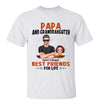 Grandpa Grandkids Best Friends For Life Personalized Shirt