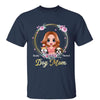 Doll Dog Mom Floral Personalized Shirt