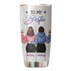 Besties Back View Best Friends To My Besties Personalized Tumbler