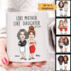 Like Mother Like Daughter Cartoon Caricature Personalized Mug