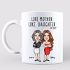 Like Mother Like Daughter Cartoon Caricature Personalized Mug