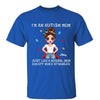 Autism Mom Stronger Than Normal Mom Doll Personalized Shirt