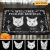Welcome Foolish Mortals Cats Gothic Halloween Personalized Doormat