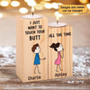 Touch Your Butt All The Time Couple Personalized Candle Holder