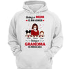 Being Mom Honor Being Grandma Priceless Gift Personalized Hoodie Sweatshirt