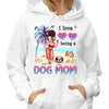 Summer I Love Being A Dog Mom Pretty Woman Personalized Shirt