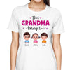 This Grandma Mom Auntie Belongs To Doll Kids Personalized Shirt