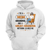 Great-Grandma Nothing Scares Me Woman Sitting Personalized Hoodie Sweatshirt