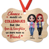 Chance Made Us Colleagues Teacher Besties Personalized Christmas Ornament