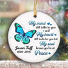 Butterflies My Mind Still Talks To You Memorial Personalized Circle Ornament