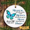 Butterflies My Mind Still Talks To You Memorial Personalized Circle Ornament