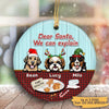 Dog Dear Santa I Can Explain Santa Treat Personalized Circle Decorative Christmas Ornament
