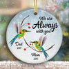 Memorial Hummingbird Always With You Personalized Decorative Circle Ornament