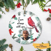 Xmas - Cardinals I Am Always With You Personalized Circle Ornament