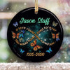 You Would Have Lived Forever Memorial Personalized Circle Ornament