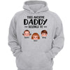 Daddy Belongs To Doll Peeking Kids Gift For Dad Grandpa Family Personalized Hoodie Sweatshirt