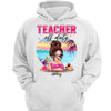 Teacher Off Duty Cocktail Pretty Girl Summer Gift Personalized Shirt