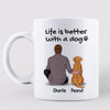 Dog Dad Back View Life Is Better With A Dog Father's Day Gift Personalized Mug