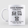 Good Morning Human Servant Peeking Dog Outline Personalized Mug