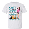 My Cats Make Me Happy Cat Mom Hugging Cats Gift Personalized Shirt