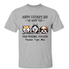 Peeking Dogs Personal Stalkers Happy Father‘s Day Gift For Dog Dad Personalized Shirt