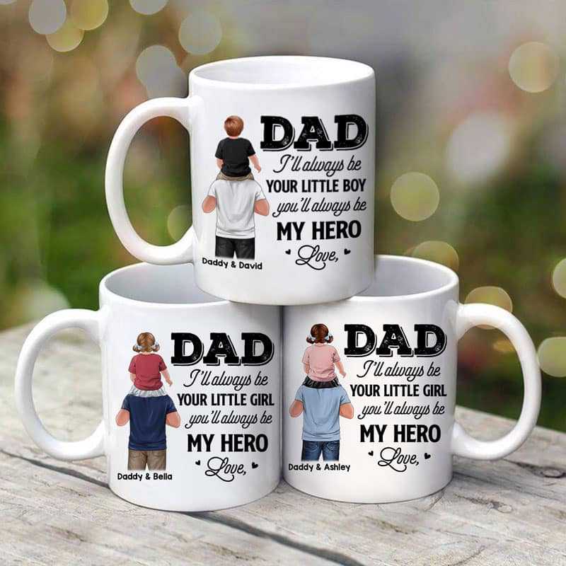 Piggy Back Dad Always Be My Hero Father‘s Day Gift Personalized Mug