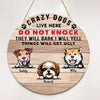 Crazy Dogs Live Here Personalized Door Hanger Sign