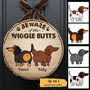 Dachshund Beware Of The Wiggle Butts Personalized Door Hanger Sign