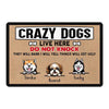 Crazy Dogs Live Here Personalized Doormat