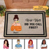 Hold Up Did You Call Family Personalized Doormat