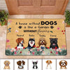 House Without Dogs Personalized Doormat