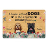 House Without Dogs Personalized Doormat