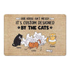 My House Designed By Cats Personalized Doormat