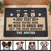 No Need To Knock Dogs Personalized Doormat